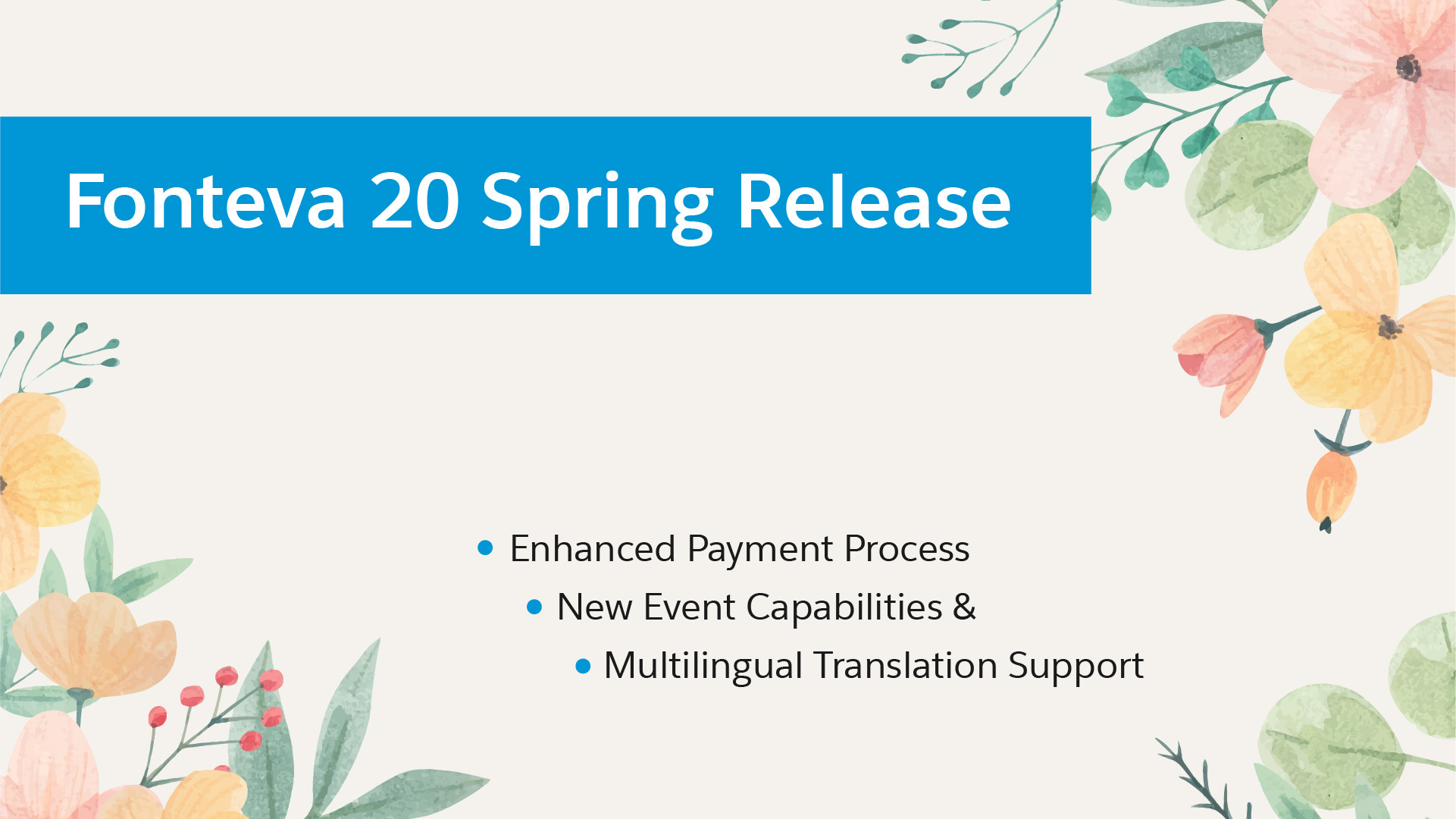 Fonteva 20 Spring Release