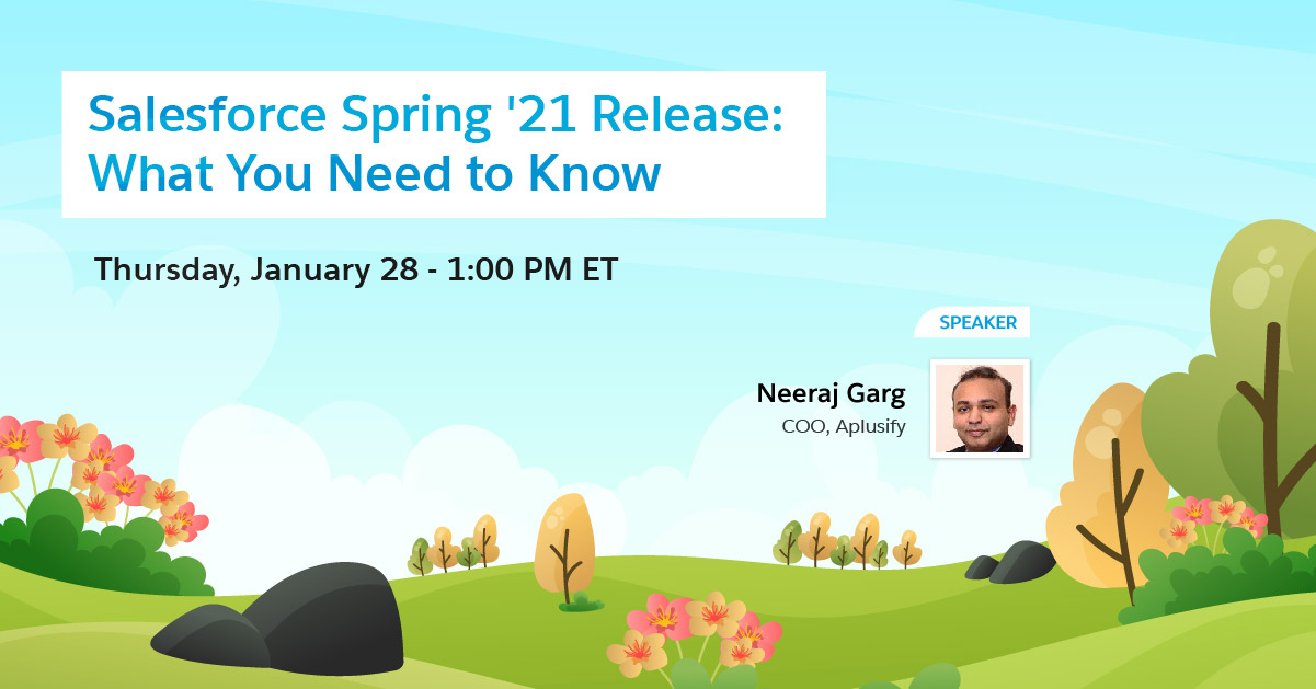 featured Salesforce Spring 21 Release What You Need to Know