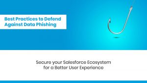 Best Practices to Defend Against Data Phishing