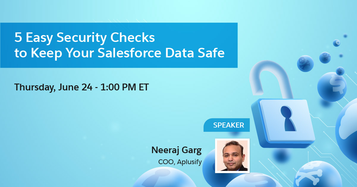 featured 5 Easy Security Checks to Keep Your Salesforce Data Safe