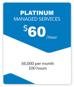 Aplusify Platinum Managed Services Rate - $60/hour - $6,000 per month for 100 hours