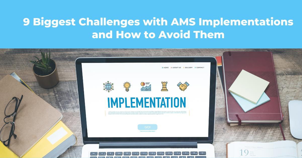 9 Biggest Challenges with AMS Implementations and How to Avoid Them